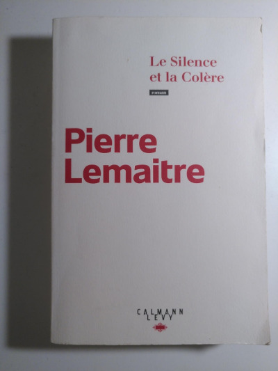 Le silence et la colère