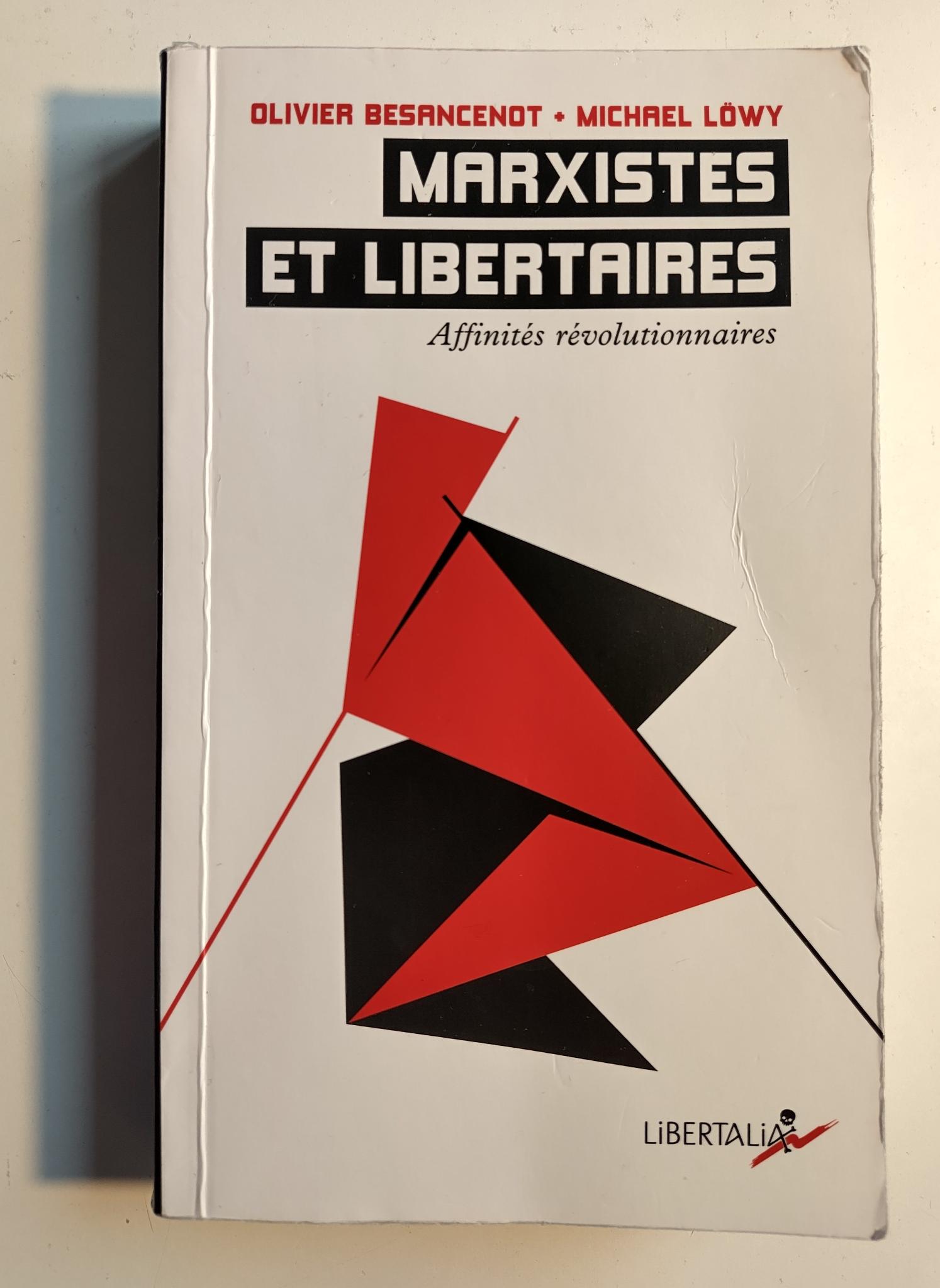 Marxistes et libertaires