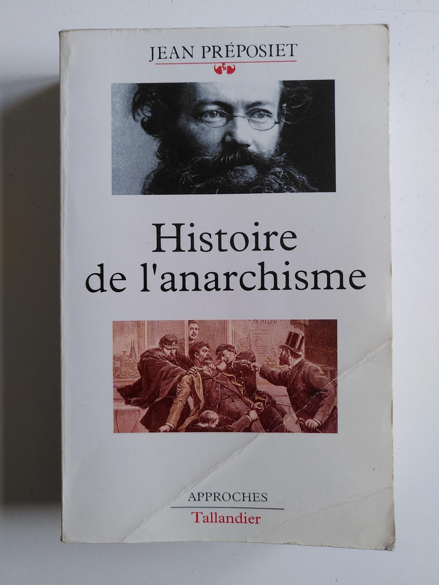 Histoire de l&rsquo;anarchisme